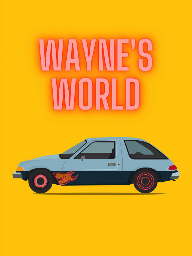 Wayne’s World AMC Pacer Poster