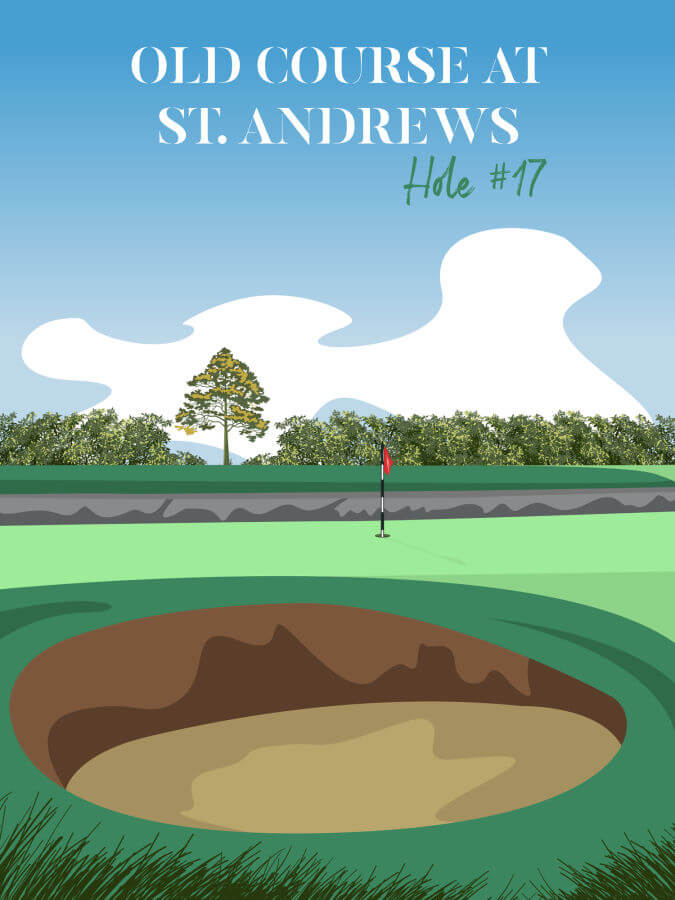 Old Course at St Andrews 17th Hole Poster